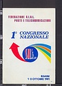 B5080 Italia 1981 CONGRESSO NAZIONALE SNDACATO CISL SILULAP POSTE E TELECOMUNICAZIONI APRIBILE